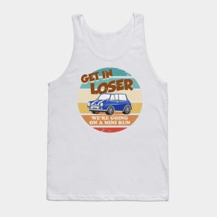 Get in Loser Blue Tank Top